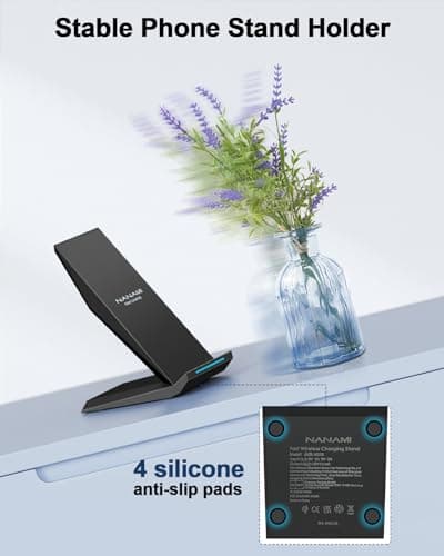Fast Wireless Charger, NANAMI Qi Certified Wireless Charging Stand Compatible iPhone 17/17 Air/16/15/15 Pro/15 Plus/15 Pro Max/14/13/12, for Samsung Galaxy S25/S24/S23/S22/S21 and Qi-Enabled Phone 6
