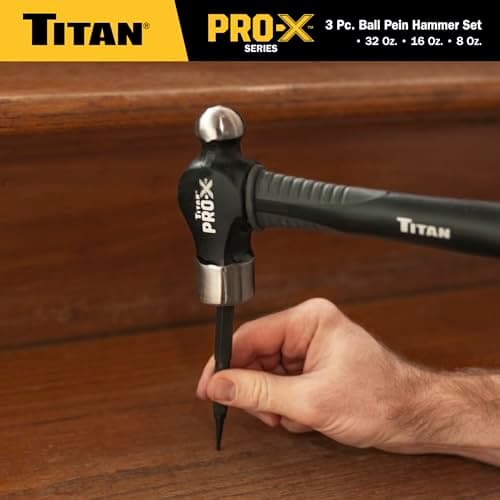 Titan Pro-X 63706 3-Piece Ball Pein Hammer Set, Includes 8oz, 16oz & 32oz Ball Peen, Overstrike Protection, Forged Steel Heads, Shock Absorbing Fiberglass Handles & Textured Grips 6