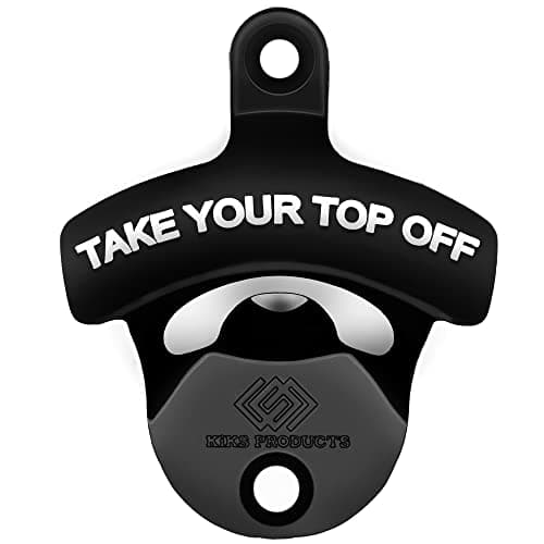 KiKS Products Bottle Opener Wall Mounted - Take Your Top Off opener - Cool &Funny Beer Opener - Perfect for Men, Dad, Boyfriend, Beer Lovers - Durable Black Wall Mounted Beer Accessories
