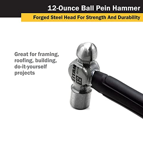 Titan 63312 12oz Ball Pein Hammer, Forged Steel Head, 12" Shock Absorbing Fiberglass Handle with Textured Rubber Grip 5