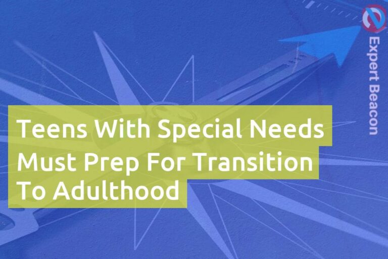 Teens with special needs must prep for transition to adulthood