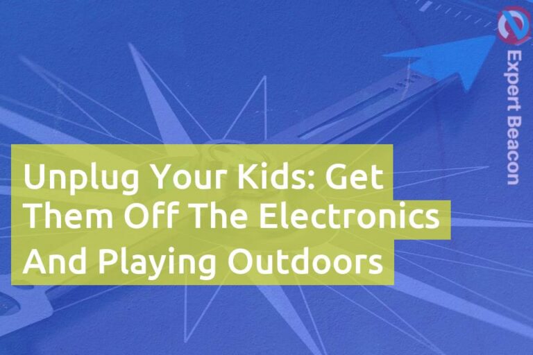 Unplug your kids: Get them off the electronics and playing outdoors