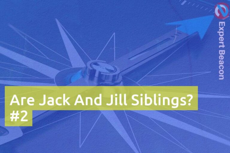 Are Jack and Jill Siblings?