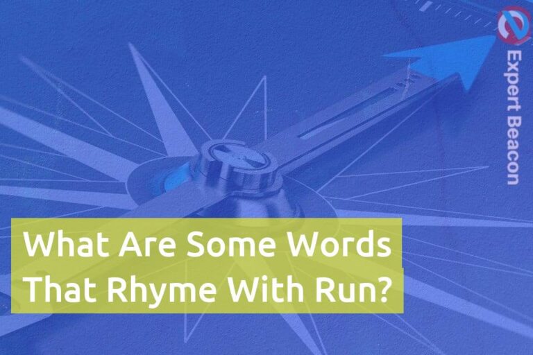 What Are Some Words That Rhyme With Run?