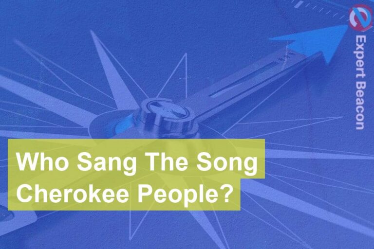 Who Sang The Song Cherokee People?