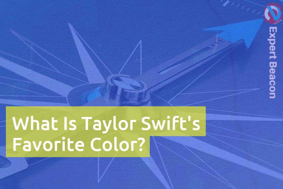 Taylor Swift Favorite Color 2024 - Wendy Joycelin