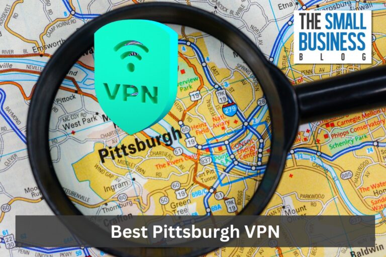 3 Best Pittsburgh VPN (Get A Pittsburgh IP Address) in 2024