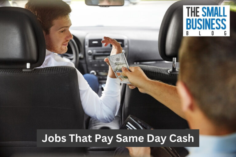 31 Lucrative Jobs That Pay Same Day Cash