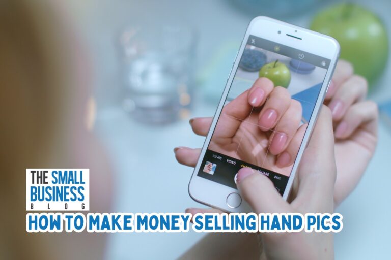 How to Make Money Selling Hand Pics: The Tech Geek’s Complete Guide