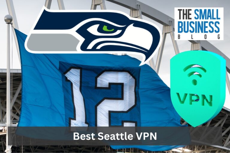 The Best VPNs for a Seattle IP Address