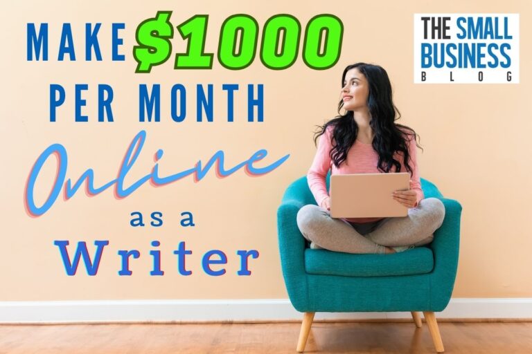 12 Proven Ways for Writers to Make $1,000 a Month Online