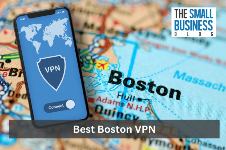 The Best VPN Options for Boston Residents Seeking Enhanced Privacy and Security