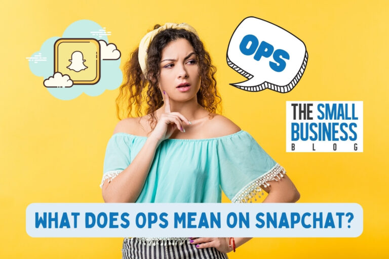 What Does Ops Mean on Snapchat?